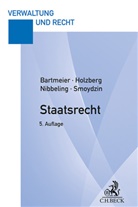 André Bartmeier, Ralf Holzberg, Joachim Nibbeling, Jochen Smoydzin - Staatsrecht