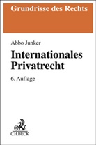 Abbo Junker, Abbo (Dr.) Junker - Internationales Privatrecht