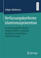 Asbjørn Mathiesen - Verfassungskonforme Islamismusprävention