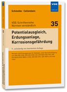 Karsten Callondann, Herbert Schmolke - Potentialausgleich, Erdungsanlage, Korrosionsgef&auml;hrdung