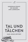 Karl-Heinz Göttert - Tal und Tälchen