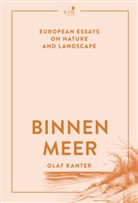 Olaf Kanter - Binnenmeer