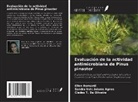 Sandra Inês Adams Agnes, Ellen Bernardi, Cledes T. De Oliveira - Evaluación de la actividad antimicrobiana de Pinus pinaster