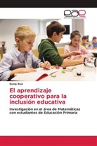 Sonia Ruiz - El aprendizaje cooperativo para la inclusión educativa