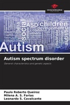 Milena A. S. Farias, Paulo Roberto Queiroz, Leonardo S. Cavalcante - Autism spectrum disorder
