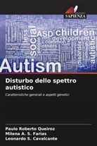 Milena A. S. Farias, Paulo Roberto Queiroz, Leonardo S. Cavalcante - Disturbo dello spettro autistico