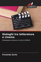 Fernanda Zaché - Dialoghi tra letteratura e cinema