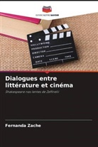 Fernanda Zaché - Dialogues entre littérature et cinéma