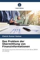 Cheick Oumar GUISSE - Das Problem der Übermittlung von Finanzinformationen
