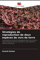 Suresh Kumar - Stratégies de reproduction de deux espèces de vers de terre