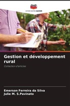 Emerson Ferreira da Silva, Julie M. S. Pavinato, Julie M. S.Pavinato - Gestion et développement rural
