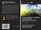 Anderson da Silva Umbelino, Elton Fialho Dos Reis, Mateus Prolo Massola - Índice Falker de clorofila y características agronómicas del maíz