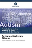 Milena A S Farias, Milena A. S. Farias, Paulo Roberto Queiroz, S Cavalc, Leonardo S. Cavalcante - Autismus-Spektrum-Störung