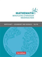 Jost Knapp, Volker Klotz, Jost Knapp, Rolf Schöwe, Rolf Schöwe, Volker Klotz - Mathematik - Berufliches Gymnasium - Niedersachsen - Klasse 12/13 (Qualifikationsphase)