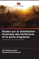 Raymond Hermansen, Pål Andreas Hoel - Études sur la distribution hivernale des herbivores et la perte d'agneaux