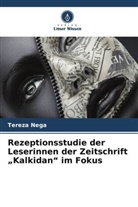 Tereza Nega - Rezeptionsstudie der Leserinnen der Zeitschrift "Kalkidan" im Fokus
