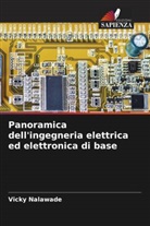 Vicky Nalawade - Panoramica dell'ingegneria elettrica ed elettronica di base