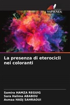 Sara Halima Ababou, Asmaa Hadj Sahraoui, Samira Hamza Reguig - La presenza di eterocicli nei coloranti