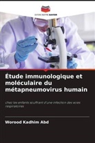 Worood Kadhim Abd - Étude immunologique et moléculaire du métapneumovirus humain
