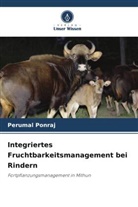 Perumal Ponraj - Integriertes Fruchtbarkeitsmanagement bei Rindern