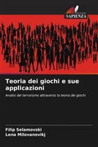 Lena Milovanovikj, Filip Selamovski - Teoria dei giochi e sue applicazioni