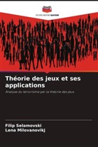 Lena Milovanovikj, Filip Selamovski - Théorie des jeux et ses applications