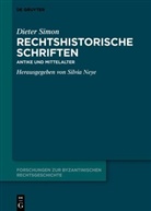 Dieter Simon, Silvia Neye - Rechtshistorische Schriften