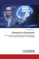 Pourya Zarshenas - Classical to Quantum