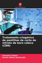 Swamini Chopra, Kavita Abhay Deshmukh - Tratamento criogénico de pastilhas de corte de nitreto de boro cúbico (CBN)
