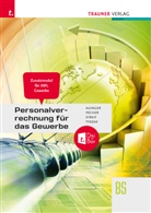 Reinhard Auinger, Kurt Pecher, Markus Streif, Günter Tyszak - Personalverrechnung für das Gewerbe - Zusatzmodul Angewandte Wirtschaftslehre + TRAUNER-DigiBox