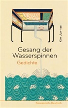 Jun-tae Kim - Gesang der Wasserspinnen