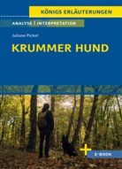 Sabine Hasenbach, Juliane Pickel - Krummer Hund von Juliane Pickel - Textanalyse und Interpretation
