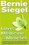 Bernie Siegel, Bernie S. Siegel, Dr Bernie Siegel - Love, Medicine and Miracles