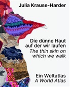 Sophia Edschmid, Sven Fritz, Samira Idrisu, Samira Idrisu u a, Christoph Otterbeck - Julia Krause-Harder