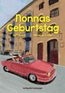 Ruth Loosli, Monique Stadler, Monique Stadler - Nonnas Geburtstag