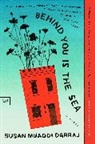Susan Muaddi Darraj - Behind You Is the Sea