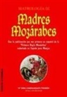 María Sira Carrasquer Pedrós - Madres mozárabes
