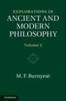 M F Burnyeat, M. F. (University of Cambridge) Burnyeat, Burnyeat M. F. - Explorations in Ancient and Modern Philosophy