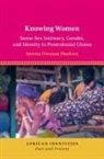 Serena Owusua Dankwa - Knowing Women