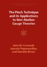 Daniele Binosi, Binosi Daniele, John M Cornwall, Cornwall John M., Joannis Papavassiliou, Papavassiliou Joannis - The Pinch Technique and its Applications to Non-Abelian Gauge Theories
