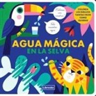 Vanja Kragulj, Studio Image Books - Agua mágica en la selva