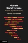 Kevin Werbach, Werbach Kevin - After the Digital Tornado