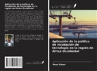 Musa Zakari - Aplicación de la política de incubación de tecnología en la región de África Occidental