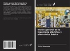 Vicky Nalawade - Visión general de la ingeniería eléctrica y electrónica básica