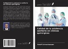 Kräuff Schwanhaeuser - Calidad de la asistencia sanitaria en clínicas quirúrgicas