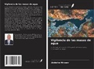Abdialim Mirzaev - Vigilancia de las masas de agua