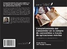 Shiv Kumar Sharma, Anuja Shukla - Comportamiento del consumidor en la compra de comestibles a través de aplicaciones móviles