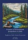 Raghuveer Nath, Armin Rosencranz, Armin (O.p. Jindal Global University Rosencranz, Rosencranz Armin - Evolution of Environmental Jurisprudence in India