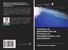 Abbaraju Krishna sailaja - Sistemas de administración de fármacos en micropartículas y sus aplicaciones