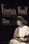 Virginia Woolf - Bir Yazarin Güncesi